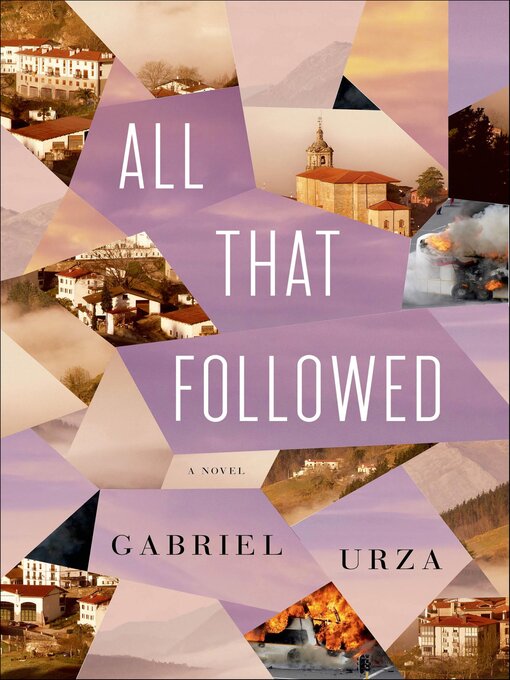 Title details for All That Followed by Gabriel Urza - Available